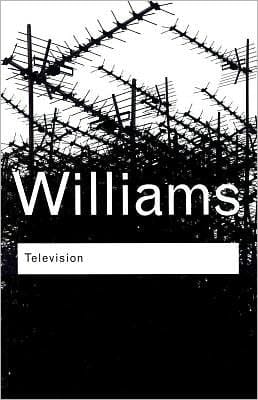 Television: Technology and Cultural Form
