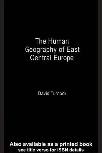 The human geography of East Central Europe
