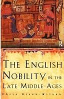 The English Nobility In The Late Middle Ages