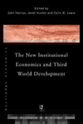 The New Institutional Economics And Third World Development
