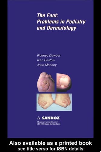 Foot Problems in Podiatry and Dermatology