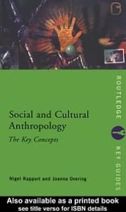 Social And Cultural Anthropology: The Key Concepts