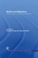 Media and Migration: Constructions of Mobility and Difference