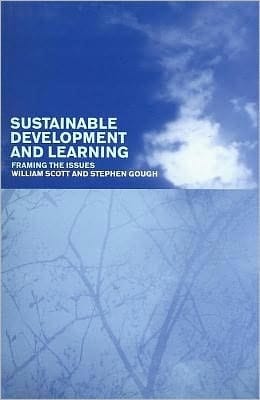 Sustainable Development and Learning: Framing the Issues