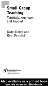 Small Group Teaching: Tutorials, Seminars and Beyond