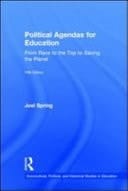 Political Agendas for Education: From Race to the Top to Saving the Planet