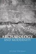 Archaeology And Modernity