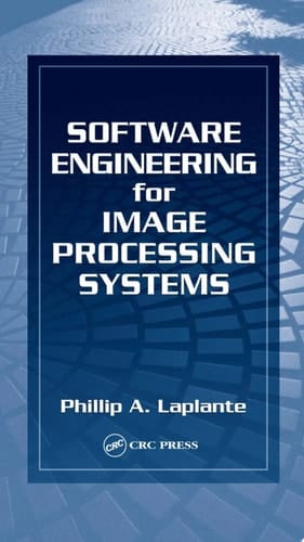 Software Engineering for Image Processing Systems