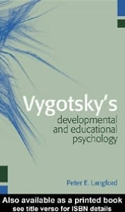 Vygotsky's Developmental And Educational Psychology