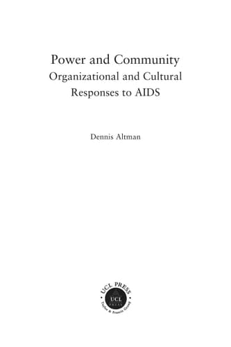 Power and community: organizational and cultural responses to AIDS
