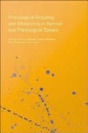 Phonological Encoding and Monitoring in Normal and Pathological Speech