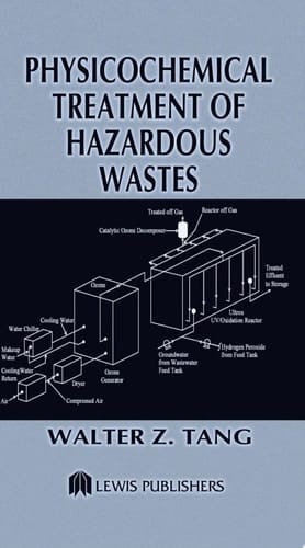 Physicochemical Treatment of Hazardous Wastes