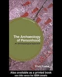 Archaeology of Personhood An Anthropological Approach