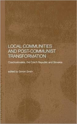 Local Communities And Post-communist Transformation