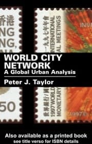 World City Network: A Global Urban Analysis