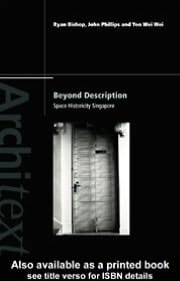 Beyond Description: Singapore Space Historicity
