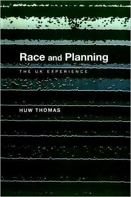 Race and Planning: The UK Experience