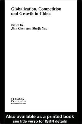 Globalization, Competition and Growth in China