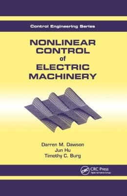 Nonlinear Control of Electric Machinery