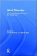 Wired Citizenship: Youth Learning and Activism in the Middle East
