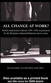 All Change at Work?
