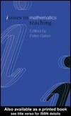 Issues in Mathematics Teaching