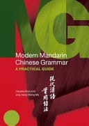 Modern Mandarin Chinese Grammar (Modern grammars)