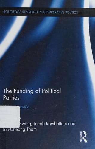 The Funding of Political Parties: Where Now?