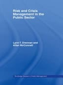 Risk and Crisis Management in the Public Sector