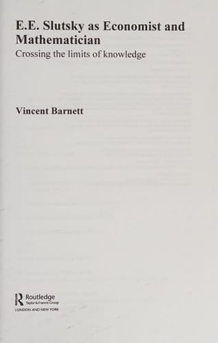 E.E. Slutsky as economist and mathematician: crossing the limits of knowledge