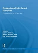 Reappraising State-Owned Enterprise: A Comparison of the UK and Italy