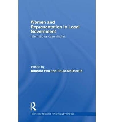 Women and Representation in Local Government: International Case Studies