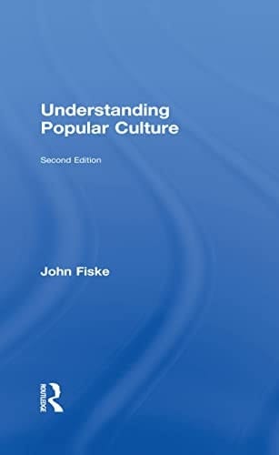 Understanding popular culture