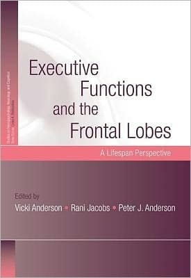 Executive Functions and the Frontal Lobes: A Lifespan Perspective