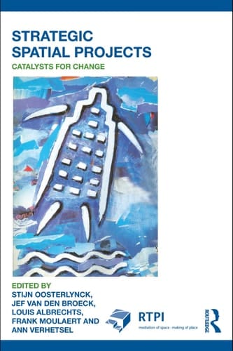 Strategic spatial projects catalysts for change