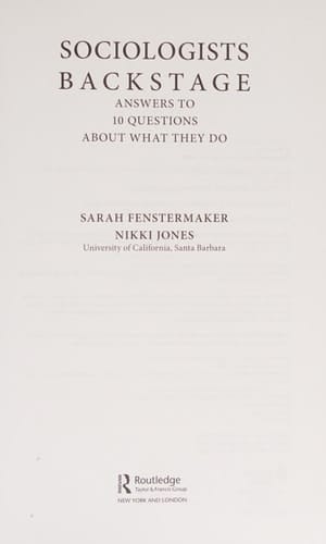 Sociologists backstage: answers to ten key questions about what they do