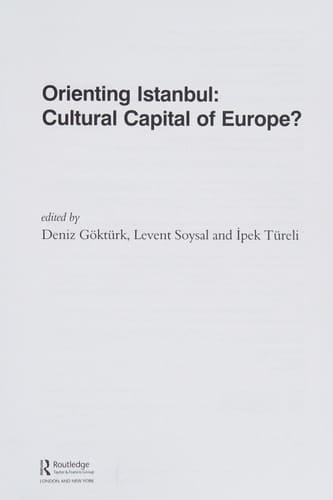 Orienting Istanbul: cultural capital of Europe?