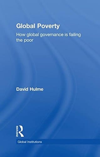Global poverty: how global governance is failing the poor