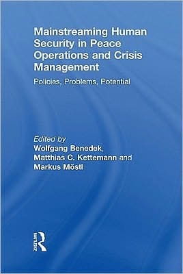 Mainstreaming human security: problems, policies, potential