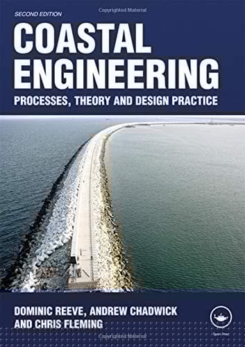 Coastal engineering: processes, theory and design practice