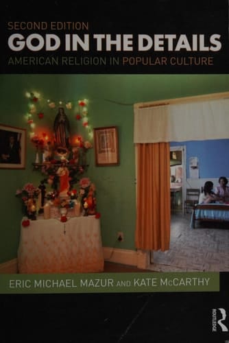 God in the details: American religion in popular culture