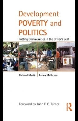 Development, Poverty, And Politics: Putting Communities In The Driver's Seat
