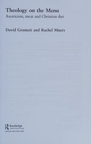 Theology on the menu: asceticism, meat and Christian diet