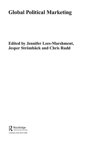 Global Political Marketing (Routledge Research in Political Communication)