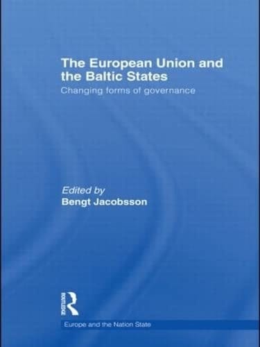 The European Union and the Baltic States: changing forms of governance