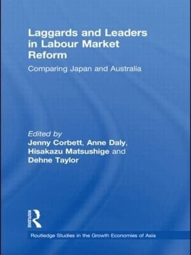 Laggards and leaders in labour market reform: comparing Japan and Australia