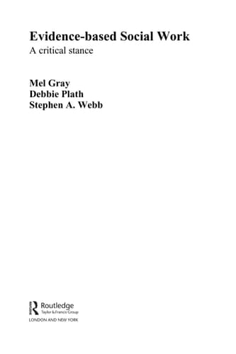 Evidence-based social work: a critical stance