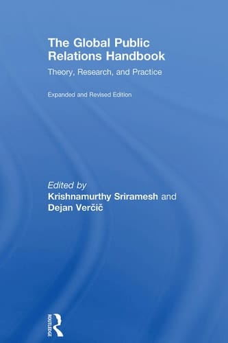 The global public relations handbook: theory, research, and practice
