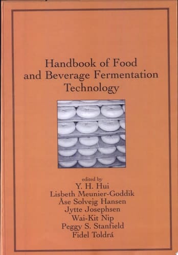Handbook of Food and Beverage Fermentation Technology