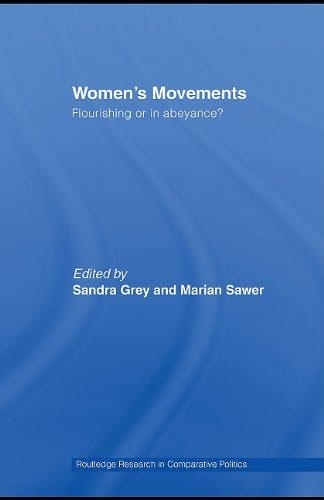 Women's Movements: Flourishing or in Abeyance?